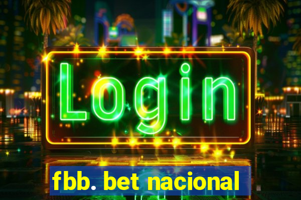 fbb. bet nacional